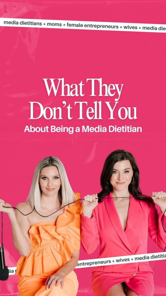 What they don't tell you about being a media dietitian- episode 46